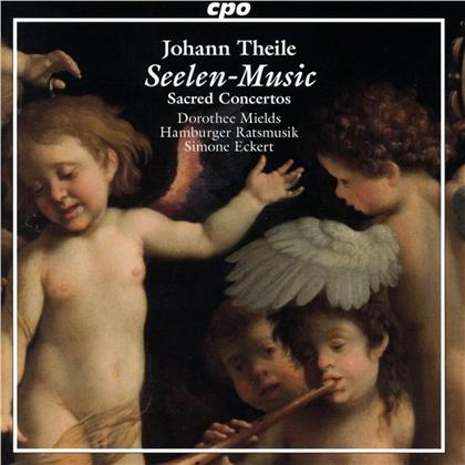 Dorothee Mields, Johann Theile (1646-1724), Simone Eckert & Hamburger Ratsmusik - Geistliche Kantaten - Seelen-Music