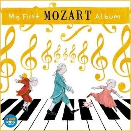 Wolfgang Amadeus Mozart (1756-1791) - My First Mozart Album