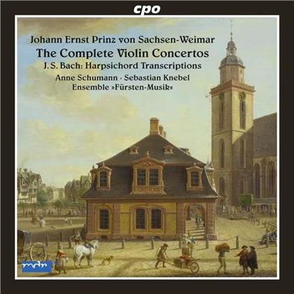 Johann Ernst Prinz Von Sachsen-Weimar (1696-1715), Johann Sebastian Bach (1685-1750), Anne Schumann, Sebastian Knebel & Ensemble Fürsten-Musik - Concerti Nr.1-8 für Violine, Streicher, Bc - Konzerte für Cembalo Solo BWV 592a, 982, 987 nach Johann Ernst Prinz von Sachsen-Weimar