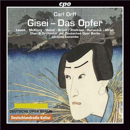 Carl Orff (1895-1982), Jacques Lacombe, Kathryn Lewek, Markus Brück & Orchester der Deutschen Oper Berlin - Gisei - Das Opfer