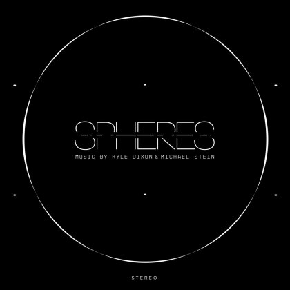 Kyle Dixon - Spheres - OST