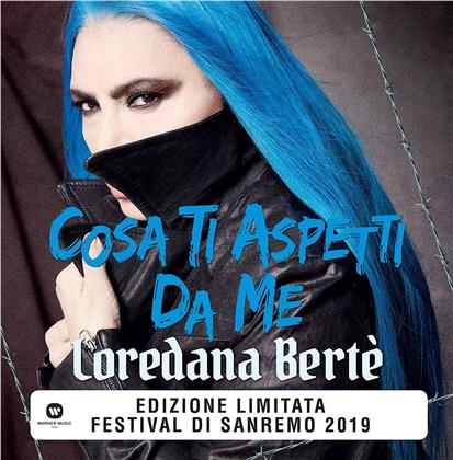 Berte' Loredana - Cosa Ti Aspetti Da Me (7" Single)