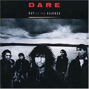 Dare - Out Of The Silence (2019 Reissue)