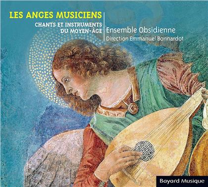 Ensemble Obsidenne & Emmanuel Bonnardot - Les Anges Musiciens