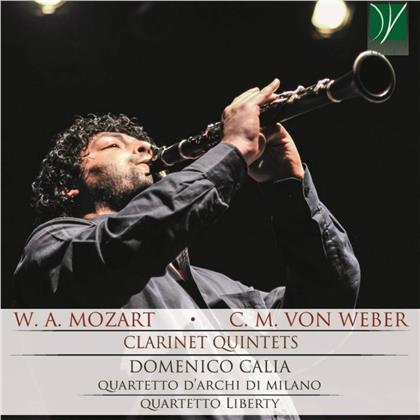 Domenico Calia, Quartetto D'Archi Di MIlano, Wolfgang Amadeus Mozart (1756-1791) & Carl Maria von Weber (1786-1826) - Clarinet Quintets