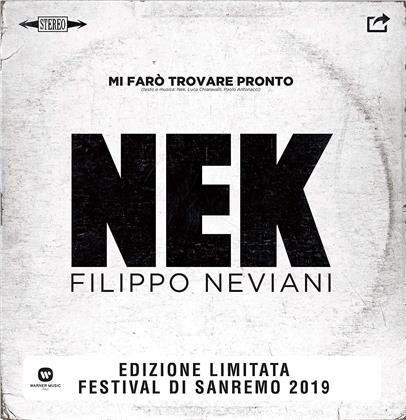 Nek - Mi Faro Trovare Pronto (Edizione Limitata, White Vinyl, 7" Single)