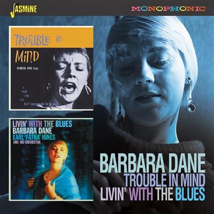 Barbara Dane - Trouble In Mind / Livin With The Blues