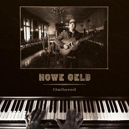 Howe Gelb (Giant Sand) - Gathered (LP)