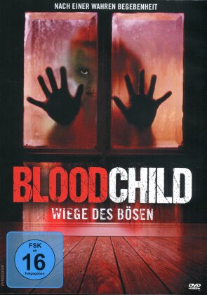 Bloodchild - Wiege des Bösen (2017)