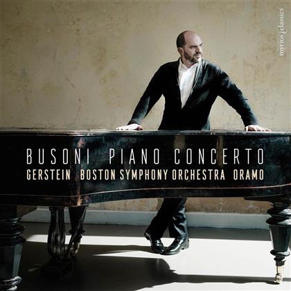 Ferruccio Busoni (1866-1924), Sakari Oramo, Kirill Gerstein & Boston Symhony Orchestra - Busoi: Piano Concerto
