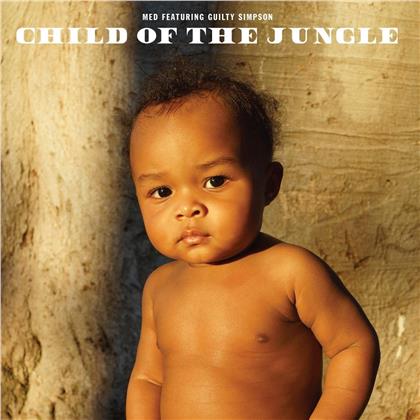 MED feat. Guilty Simpson - Child Of The Jungle (LP)