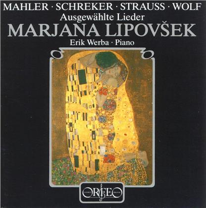 Marjana Lipovsek, Gustav Mahler (1860-1911), Franz Schreker (1878-1934), Richard Strauss (1864-1949), … - Ausgewahlte Lieder (LP)