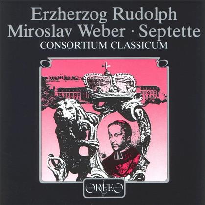 Consortium Classicum, Erzherzog Rudolf Von Oesterreich (1799-1831) & Miroslav Weber - Septette (LP)