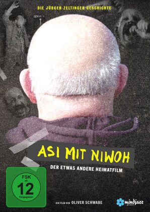 Asi Mit Niwoh - Die Jürgen Zeltinger Geschichte (2018)