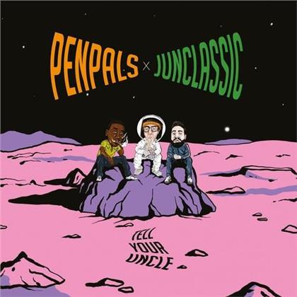 Penpals & Junclassic - Tell Your Uncle (Édition Deluxe, Colored, LP)