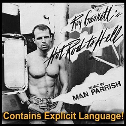 Man Parrish - Roy Garret's Hot Rod To Hell (LP)