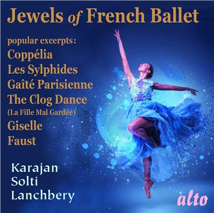 Sir Georg Solti, Herbert von Karajan, Jacques Offenbach (1819-1880), Ferdinand Hérold (1791-1833), Léo Delibes (1836-1891), … - Jewels from French Ballet