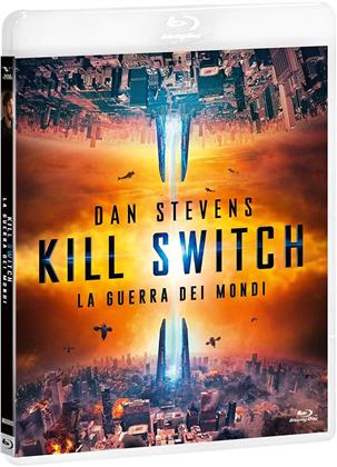 Kill Switch - La guerra dei mondi (2017) (Sci-Fi Project)