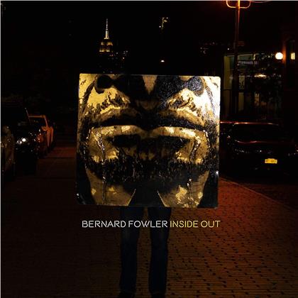 Bernard Fowler - Inside Out (LP)