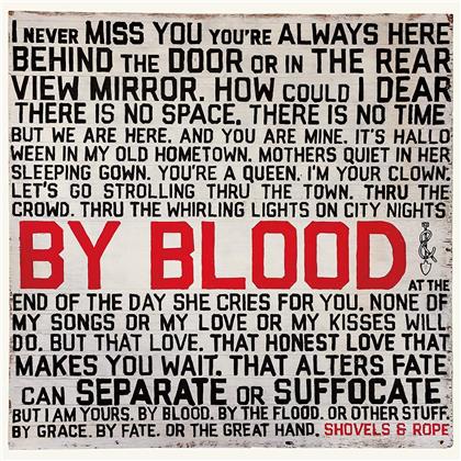 Shovels & Rope - By Blood (LP)
