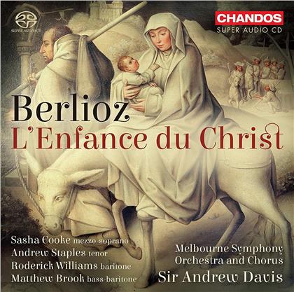 Sasha Cooke, Berlioz, Sir Andrew Davis & Melbourne Symphony Orchestra - L'Enfance Du Christ (Hybrid SACD + SACD)