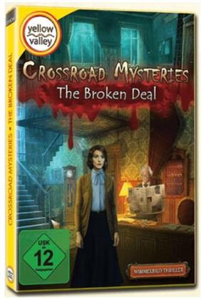Crossroad Mysteries - Broken Deal