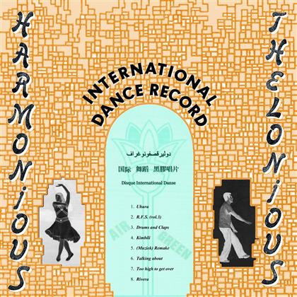 Harmonious Thelonious - International Dance Record (LP + CD)