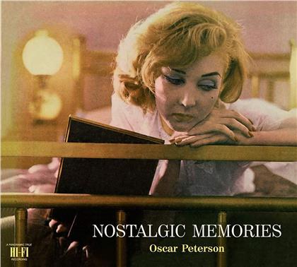 Oscar Peterson - Nostalgic Memories: The Complete Edition (2019 Reissue, Bonustracks, Limited Digipack)