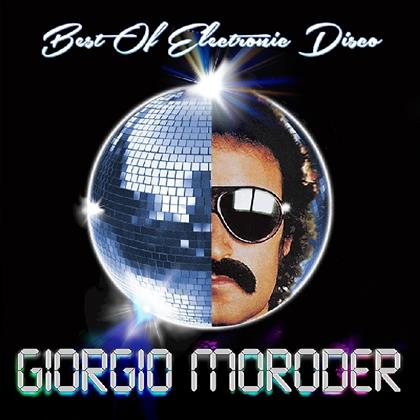 Giorgio Moroder - Best Of Electronic Disco (2019 Reissue, 2 LPs)