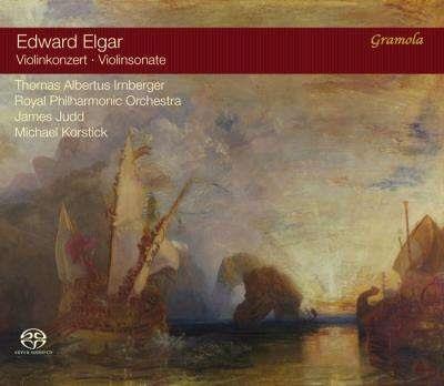 Thomas Albertus Irnberger, Michael Korstick, Sir Edward Elgar (1857-1934), James Judd & The Royal Philharmonic Orchestra - Violinkonzert / Violinsonate (Hybrid SACD)