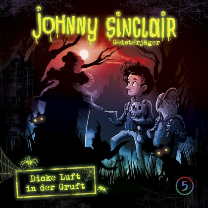 Johnny Sinclair - 005: Dicke Luft In Der Gruft Vol. 2