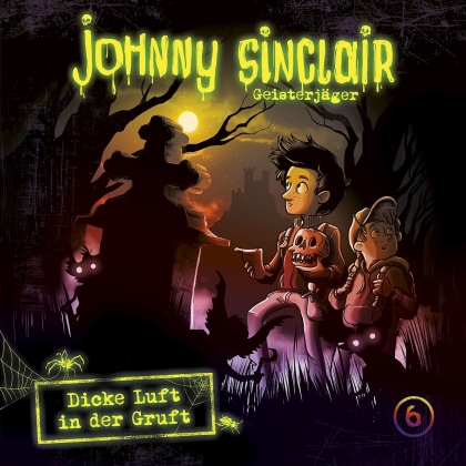 Johnny Sinclair - 006: Dicke Luft In Der Gruft Vol. 3