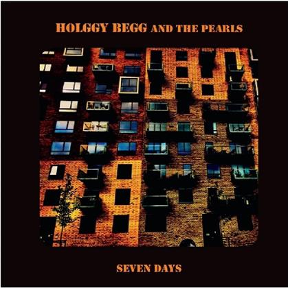 Holggy Begg & The Pearls - Seven Days