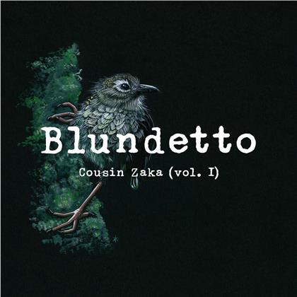 Blundetto - Cousin Zaka (2 LPs)