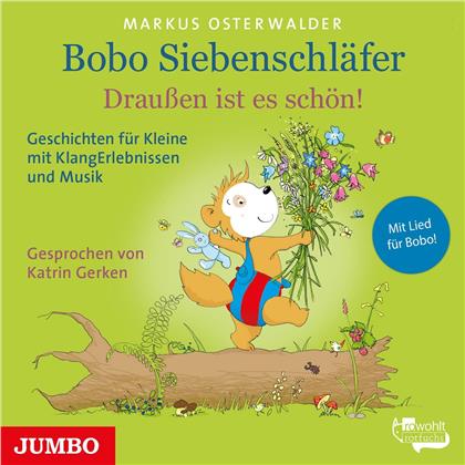 Katrin Gerken & Markus Osterwalder - Bobo Siebenschläfer - Draussen Ist Es Schön!