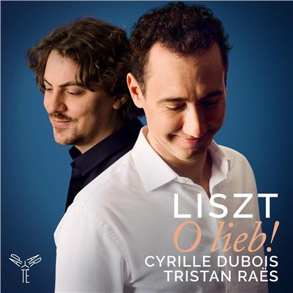 Franz Liszt (1811-1886), Cyrille Dubois & Tristan Raes - O Lieb (Melodies & Lieder)