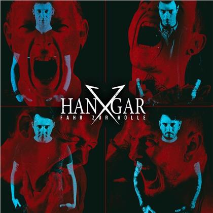 Hangar X - Fahr Zur Hölle