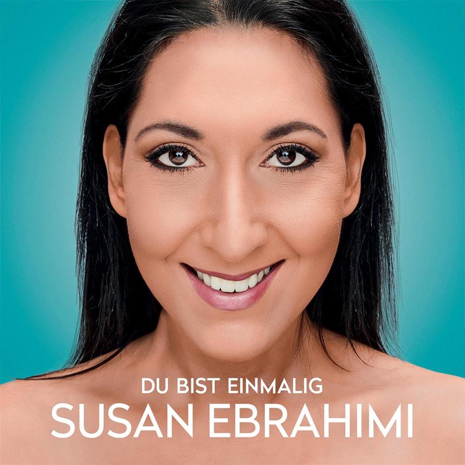 Susan Ebrahimi - Du Bist Einmalig