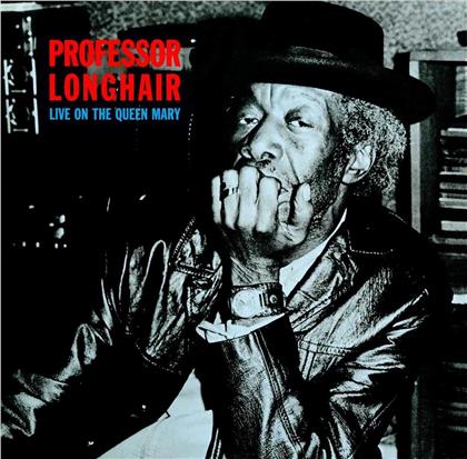 Professor Longhair - Live On The Queen Mary (2019 Reissue)