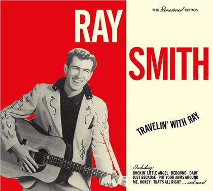 Ray Smith - Travelin' With Ray (20 Bonustracks, Hoodoo Records)