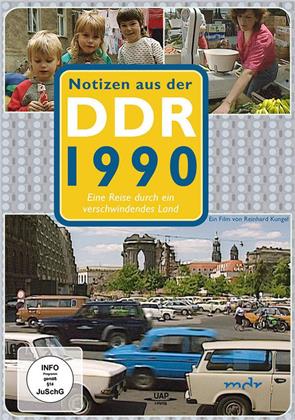 Notizen aus der DDR 1990 - Eine Reise durch ein verschwindendes Land