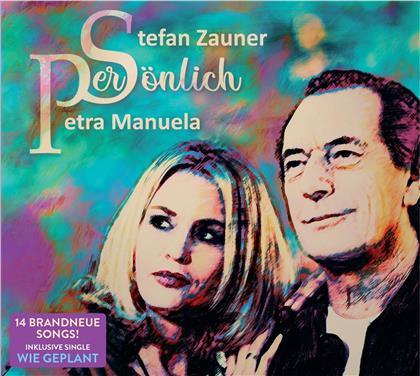 Stefan Zauner & Petra Manuela - Persönlich