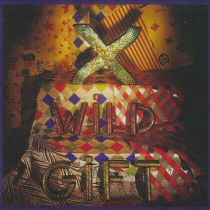 X - Wild Gift (2019 Reissue)