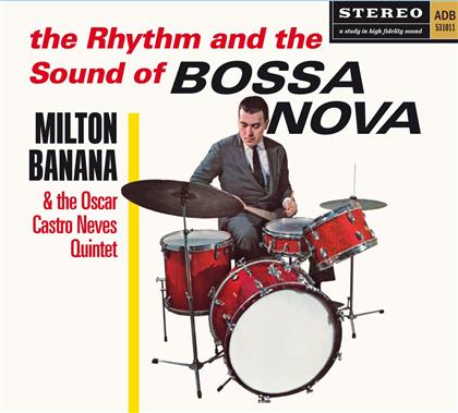 Milton Banana - Rhythm And The Sound Of Bossa Nova (Jazz Images)