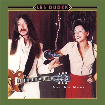 Les Dudek - Say No More (2019 Reissue, Music On CD)