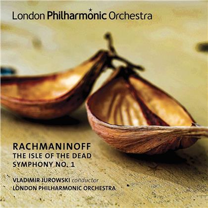 Vladimir Jurowski, The London Philharmonic Orchestra & Sergej Rachmaninoff (1873-1943) - Symphony No. 1 & Isle Of The Dead