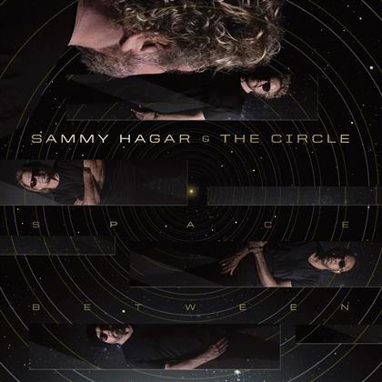 Sammy Hagar & The Circle (Hagar/Anthony/Bonham/Johnson) - Space Between (LP)