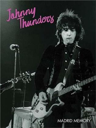 Thunders,Johnny - Madrid Memory