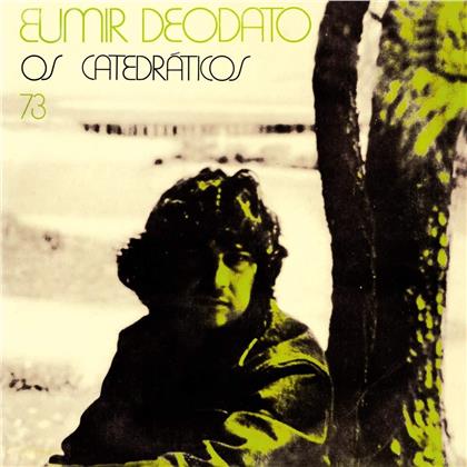 Eumir Deodato - Os Catedraticos 73 (2019 Reissue, LP)