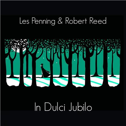 Robert Reed & Les Penning - In Dulci Jubilo EP